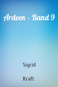 Ardeen – Band 9