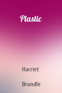 Plastic