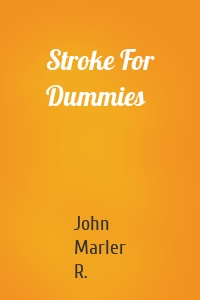 Stroke For Dummies