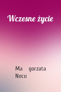 Wczesne życie