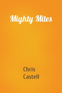 Mighty Mites