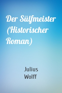 Der Sülfmeister