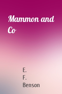 Mammon and Co