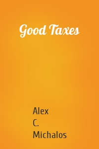 Good Taxes