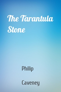 The Tarantula Stone