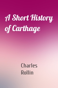 A Short History of Carthage