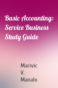 Basic Accounting: Service Business Study Guide
