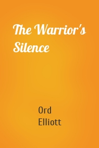 The Warrior's Silence