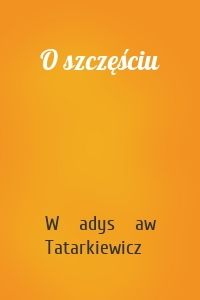 O szczęściu