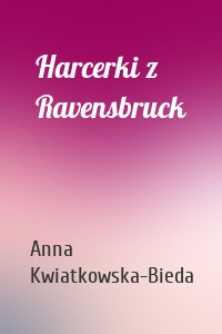 Harcerki z Ravensbruck