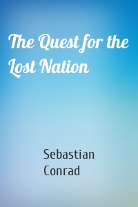The Quest for the Lost Nation