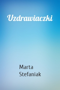 Uzdrawiaczki