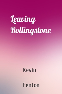 Leaving Rollingstone