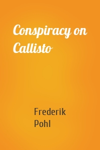 Conspiracy on Callisto