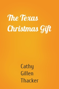 The Texas Christmas Gift