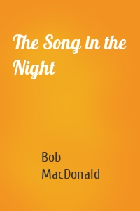 The Song in the Night