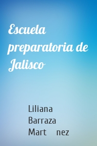 Escuela preparatoria de Jalisco