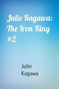 Julie Kagawa: The Iron King #2