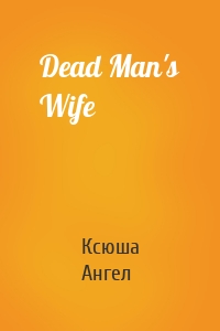 Dead Man's Wife