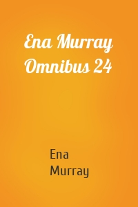 Ena Murray Omnibus 24