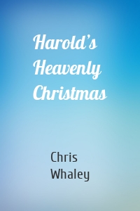 Harold’s Heavenly Christmas