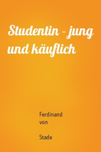 Studentin - jung und käuflich