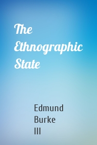 The Ethnographic State