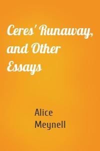 Ceres' Runaway, and Other Essays