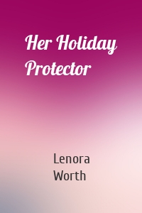 Her Holiday Protector