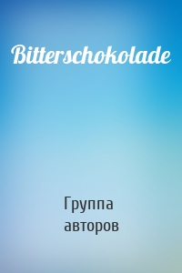 Bitterschokolade