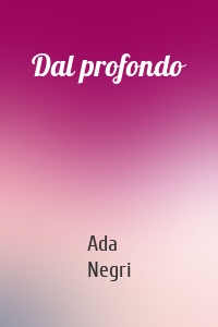 Dal profondo