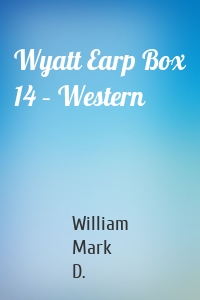 Wyatt Earp Box 14 – Western