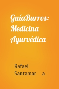 GuíaBurros: Medicina Ayurvédica