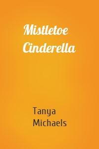 Mistletoe Cinderella