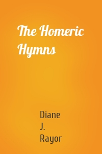 The Homeric Hymns