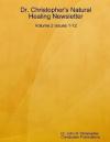 Джон Кристофер - Информационные бюллетени об исцелении природой. Том 2