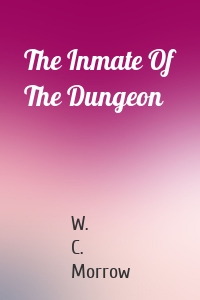 The Inmate Of The Dungeon