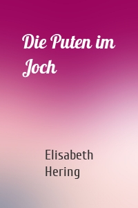 Die Puten im Joch