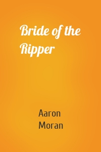 Bride of the Ripper