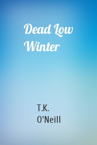 Dead Low Winter