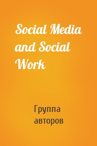 Social Media and Social Work