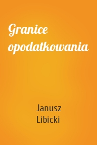 Granice opodatkowania