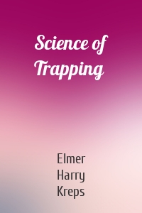Science of Trapping