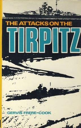 Обложка книги «Охота на «Тирпитц»» — Э. Фрере-Кук