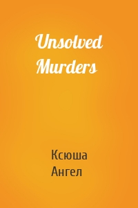 Unsolved Murders