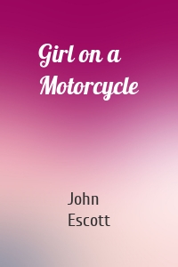 Girl on a Motorcycle