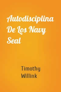 Autodisciplina De Los Navy Seal