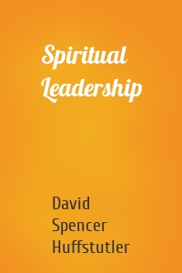 Spiritual Leadership