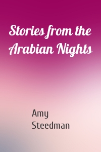 Stories from the Arabian Nights