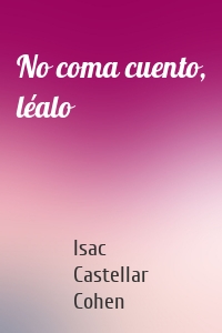 No coma cuento, léalo